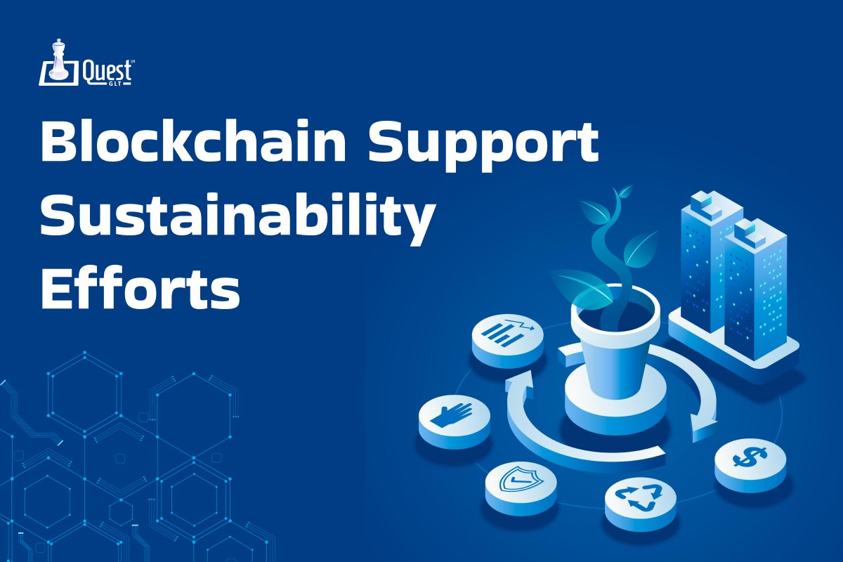 How Can Features of Blockchain Support Sustainability Efforts